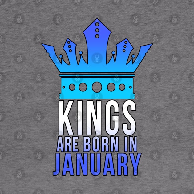 Kings are born in January by PGP